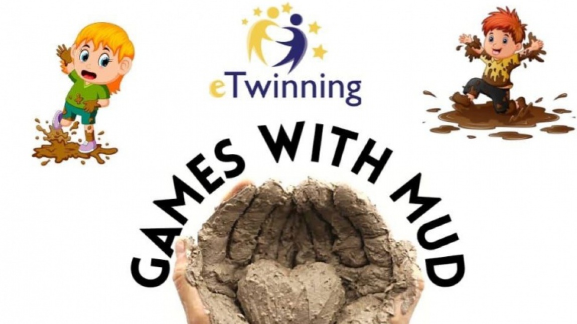 Games With Mud E- Twinning Projesi